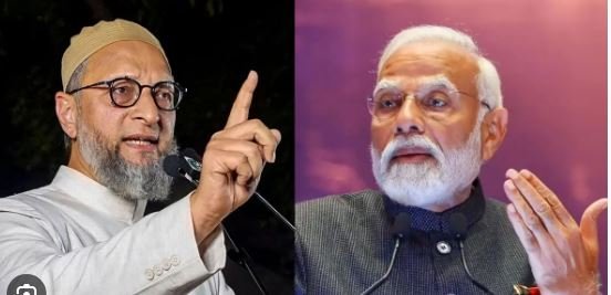 ओवैसी का पीएम मोदी पर तीखा हमला